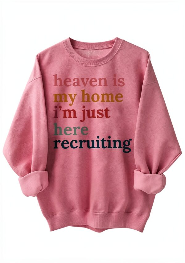 Sweatshirt religieux chrétien Heaven Is My Home rose XL